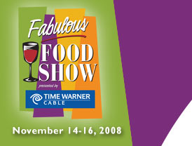 Fabulous Food Show - November 10-12, 2006